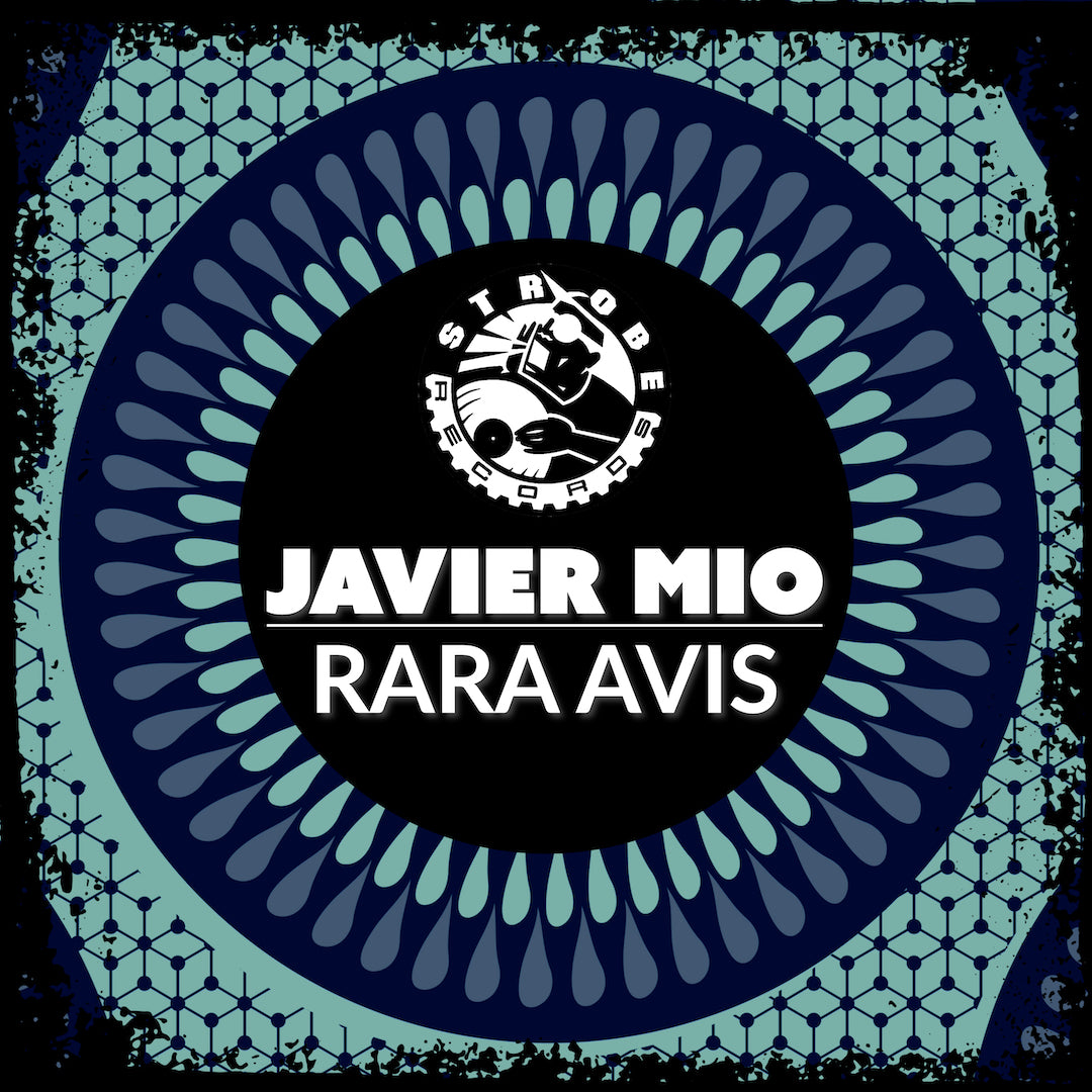 New Strobe Records Release! Javier Mio "Rara Avis"