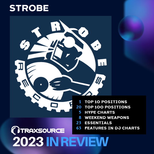 Strobe Records 2023 Traxsource Year In Review