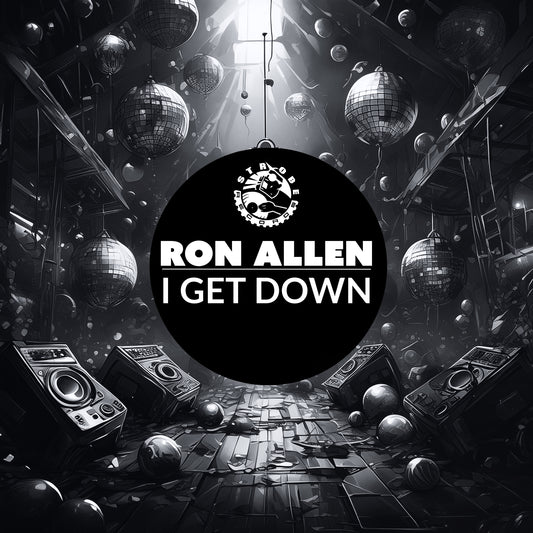 New Music From Ron Allen - I Get Down