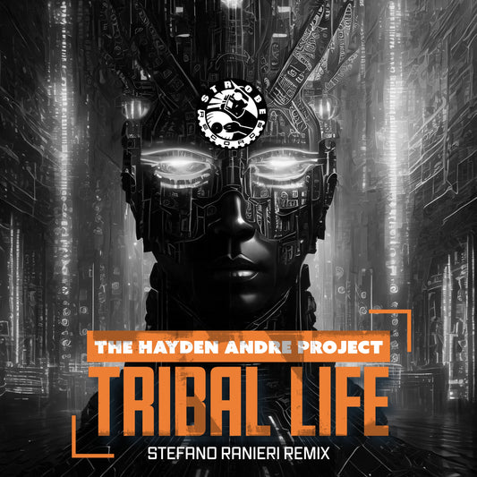 NEW Music! - The Hayden Andre Project - "Tribal Life" (Stefano Ranieri Remix)