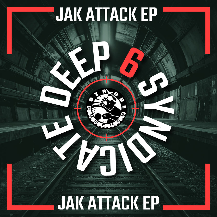 Deep 6 Syndicate - Jak Attack EP