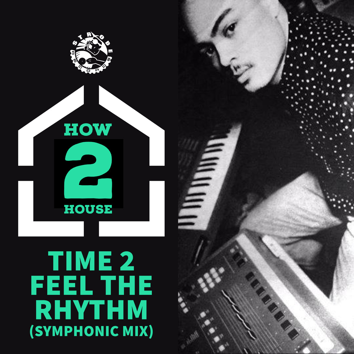 How 2 House - Time 2 Feel the Rhythm (Symphonic Mix)