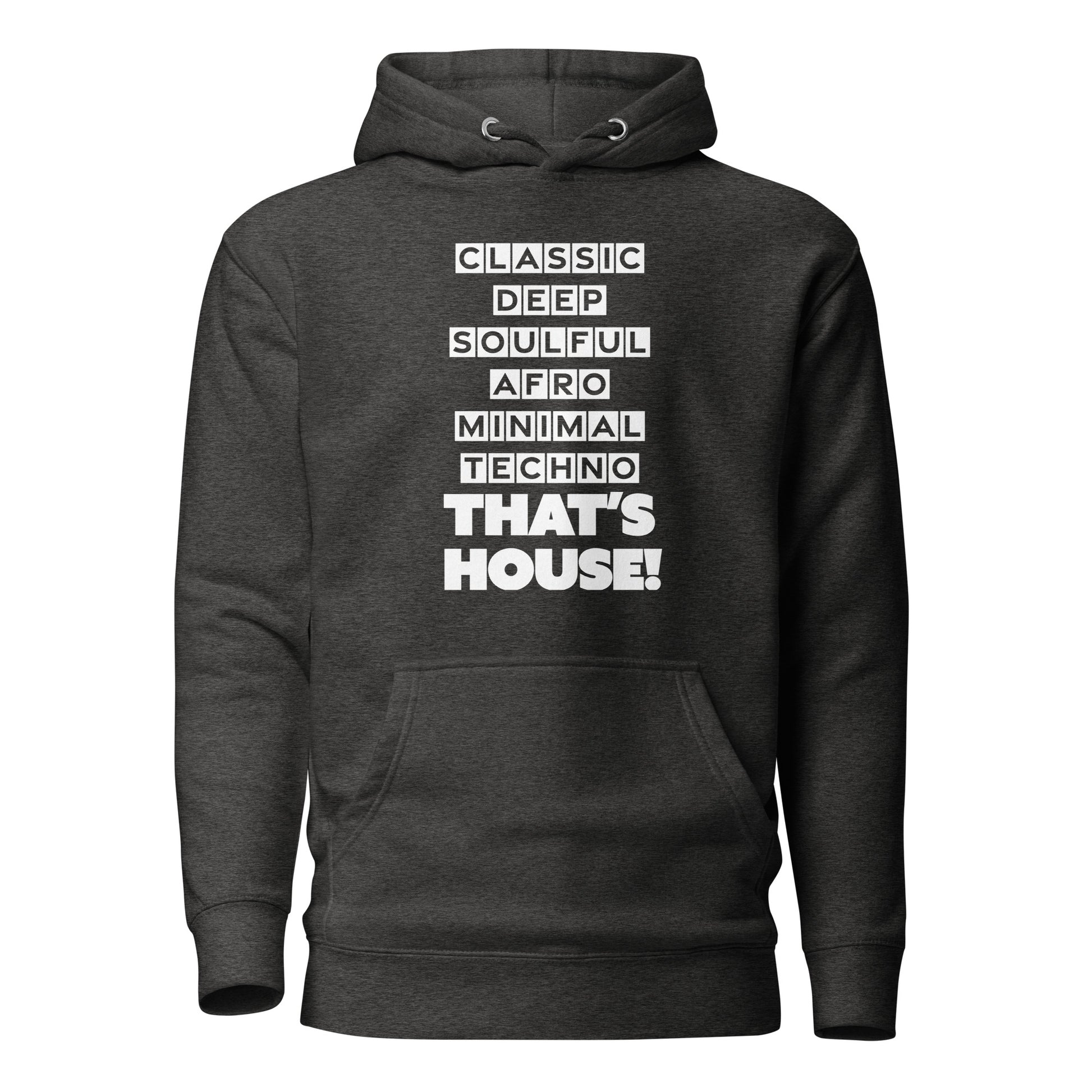 That's House Unisex Classic Hoodie in Charcoal, front view