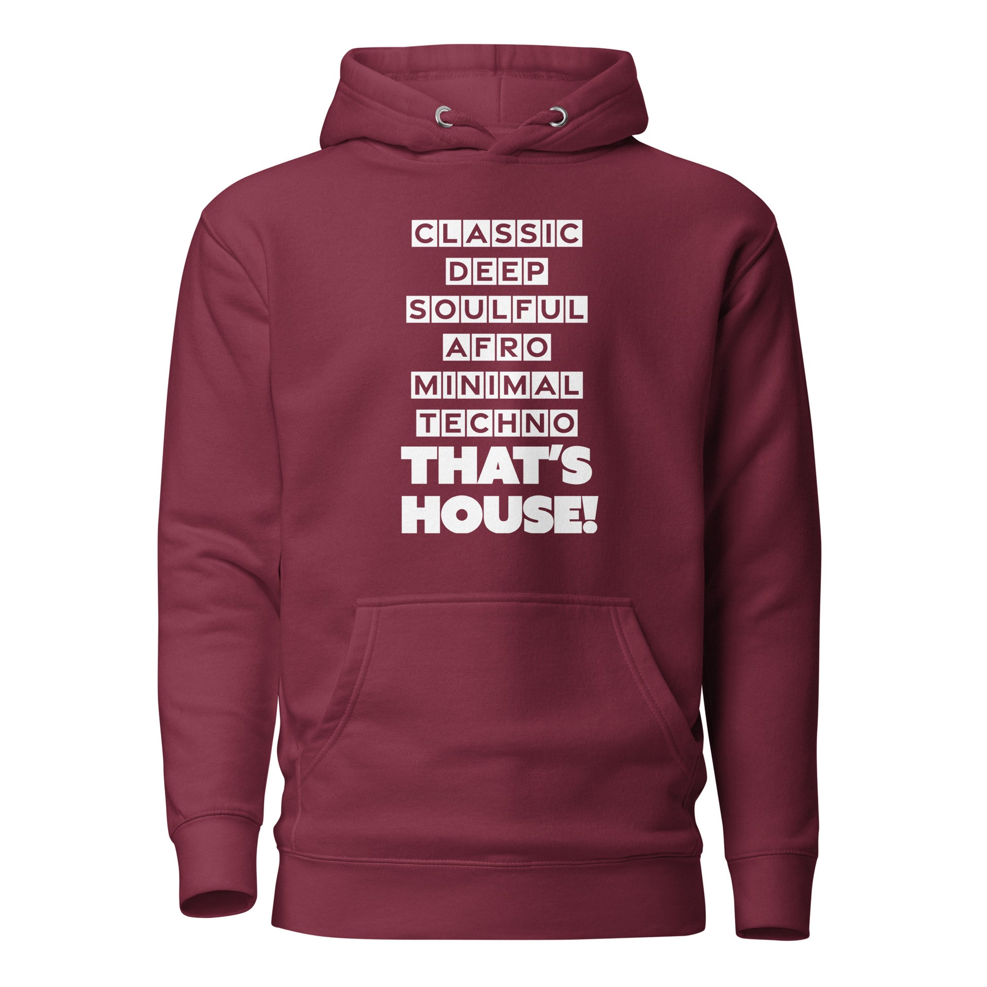 That's House Unisex Classic Hoodie in Maroon, front view